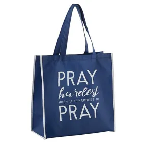 Eco Tote Bag - Pray Hardest